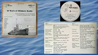 10 Years of Offshore Radio: 1974 Jumbo Records Mono Double LP FULL ALBUM