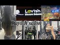 My New Vlog / Lavish Beauty Parlour \ / Kerabond Treatment At Lavish Saloon /Rushis Vlog6254