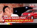 Keluhan Para Pengguna Daihatsu Ayla #QNA Ayla - Stabil Dokter Mobil