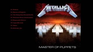 Metallica - Master of Puppets [Full Album] (HQ)