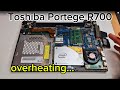 Overheating Toshiba Portege R700 revisited... [THERMAL ISSUES!]