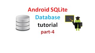 Android SQLite Database tutorial for beginners:part4