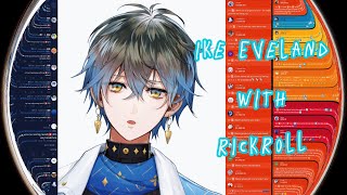 【NIJISANJI EN/中英字幕】Ike Eveland WITH RickRoll / 企劃組