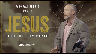 Who Was Jesus?, Part 1