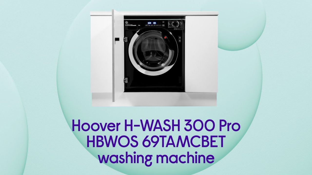 Hoover H-WASH 300 Pro Integrated WiFi-enabled 9 Kg Washing Machine ...