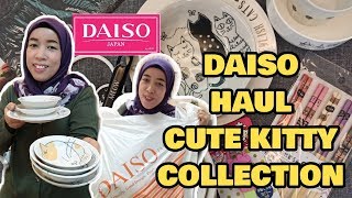 DAISO HAUL || CUTE KITTY PORCELLAIN COLLECTIONS \u0026 OTHER STUFFS || BETUL2 KEDAI SAKA 😆