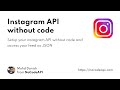 Setup Instagram API without code #api #instagram