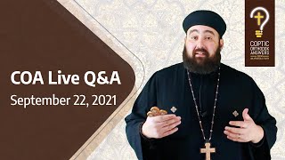 Live Q&A with Fr Anthony Mourad - September 22, 2021