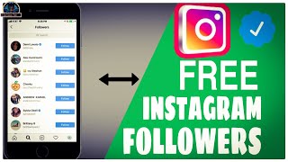 How to Gain Free Instagram Followers - Free Instagram Followers no Human Verification