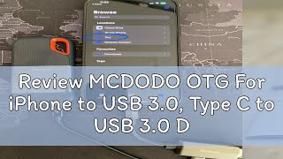 Review MCDODO OTG For iPhone to USB 3.0, Type C to USB 3.0 Data Transfer OT-8600 OT-8730