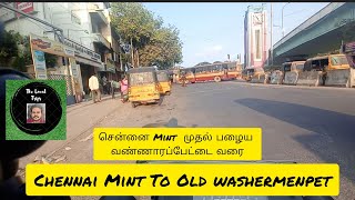 Chennai Mint To Old washermenpet | The Local Trips |