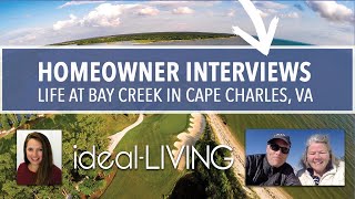 ideal-LIVING's interview with Patsy and Rob, residents of Bay Creek, a planned community in Virginia