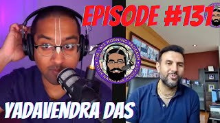 Ep. #131 | Aindra Kirtan Revolution Book Launch | feat. Yadavendra Das