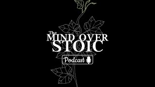 EP. 22 - Stoicism in the 21st Century: Self Discovery - How Ancient Wisdom Can Solve Modern Problems