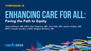 NACFC 2024 | S18: Enhancing Care for All: Paving the Path to Equity