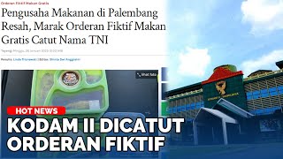 Kini Diburu TNI, OTK Netat Catut Kodam 2 Sriwijaya Demi Orderan Fiktif, UMKM Merugi