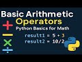 Python Arithmetic Operators Made Easy | Python Basics for Math Learners