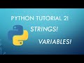 Python Tutorial 2: Printing to Console & Variables