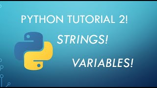 Python Tutorial 2: Printing to Console & Variables