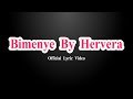 Hervera - Bimenye [Official Lyric Video]