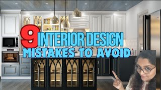 9 Interior Designer mistakes to avoid | Malayalam | ഇന്റീരിയർ ഡിസൈനിൽ ഞാൻ ചെയ്യാത്ത കാര്യങ്ങൾ