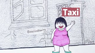 Taxi 😂#shorts#drawing#animation#story#xiaolindrawing#cartoon#art#handmade#funny#top