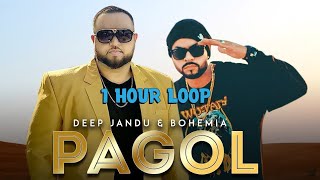 Arey Pagol Hoye Jabo Ami | Deep Jandu | Bohemia | 1 Hour Loop