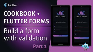 Building Flutter Forms | Form Validation • Part 2