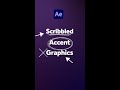 Scribbled Accent Graphics in After Effects | Tutorial