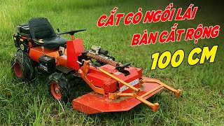 Máy Cắt Cỏ Ngồi Lái Nhật Bản Lưỡi Rộng 100MM Động Cơ 10HP Có Đề