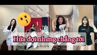 🌼 Trend nhảy: Hứa đợi nhưng chẳng tới. Tiktok Dance 2024. Trend xu hướng😘😘