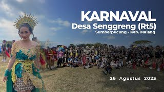 KARNAVAL CINEMATIC RT 05 DESA SENGGRENG 2023