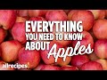 Everything You Need to Know About Apples | Tips for Baking an Apple Pie | You Can Cook That