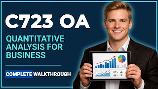C723 OA Unit 1 | Master Quantitative Analysis For Business