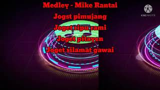 Medley - Mike Rantai