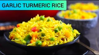 EASY & PERFECT GARLIC TURMERIC RICE - QUICK & BEST RECIPE FOR VEGETARIAN LUNCH OR DINNER, LUNCH BOX