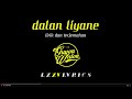 Dalan Liyane - Hendra kumbara [Guyonwaton Cover Video Lirik] [Terjemahan]