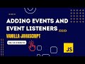 Learn Javascript Event listeners in 10 minutes - Codepunk