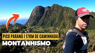 PICO PARANÁ é uma MONTANHA que VOCÊ JAMAIS ESQUECERÁ