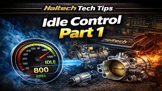 Haltech Tech Tips | Idle Control Explained – Part 1: Foundations & ECU Logic