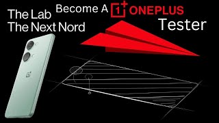Become A @OnePlusTech Tester For The OnePlus Nord 3