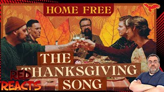 Red Reacts | Reaction To Home Free | The Thanksgiving Song