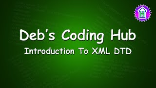 XML Programming (Video 3) - XML DTD