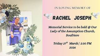 .Memorial Service of the Late Rachel Joseph