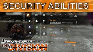 The Division Security Abilities