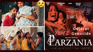 [ Parzania ] A Movies Based On Real Story Of || Gujarat 2002 || Part 1 || Real Story Film English