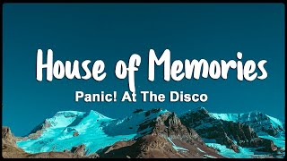 Panic! At The Disco - House of Memories (Lyrics/Vietsub)