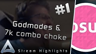 Highlights #1 - Godmodes, 7k combo choke