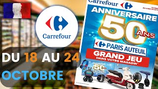 catalogue CARREFOUR du 18 au 24 octobre 2022 💝 Arrivage - FRANCE