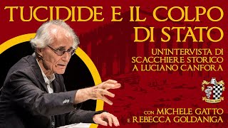 TUCIDIDE E IL COLPO DI STATO - Intervista a Luciano Canfora